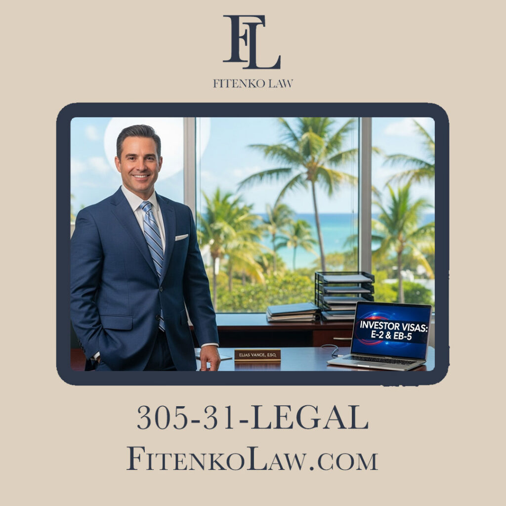 Your Guide to E-2 & EB-5 Visas in South Florida